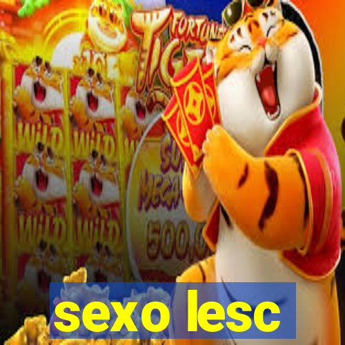 sexo lesc